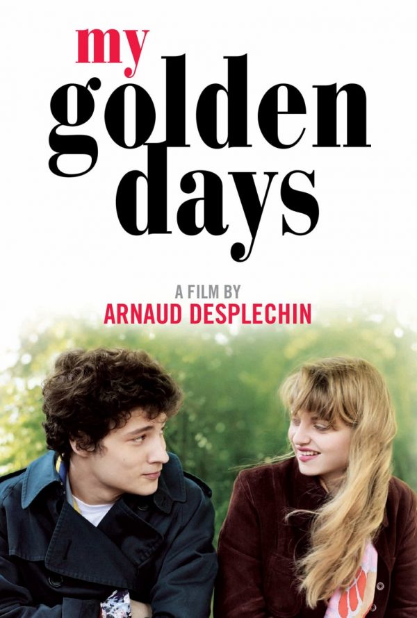 'MY GOLDEN DAYS' (2015): A FILM BY ARNAUD DESPLECHIN